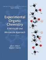 Experimental Organic Chemistry: A Miniscale & Microscale Approach - Stephen Martin,John Gilbert - cover