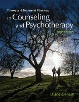 Theory and Treatment Planning in Counseling and Psychotherapy - Diane Gehart - cover