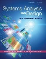 Systems Analysis and Design in a Changing World - John Satzinger,Robert Jackson,Stephen D. Burd - cover