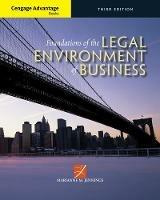 Cengage Advantage Books: Foundations of the Legal Environment of Business - Marianne Jennings - cover