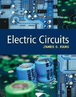 Electric Circuits - James Kang - cover