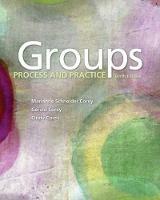 Groups: Process and Practice - Marianne Corey,Gerald Corey,Cindy Corey - cover