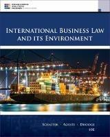 International Business Law and Its Environment - Richard Schaffer,Filiberto Agusti,Lucien Dhooge - cover