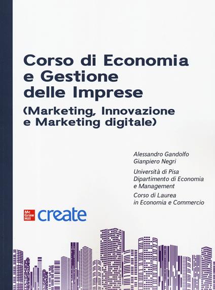 Corso di economia e gestione delle imprese (marketing, innovazione e marketing digitale) - copertina