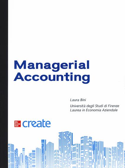Managerial accounting. Basics of cost analysis. Con e-book - copertina