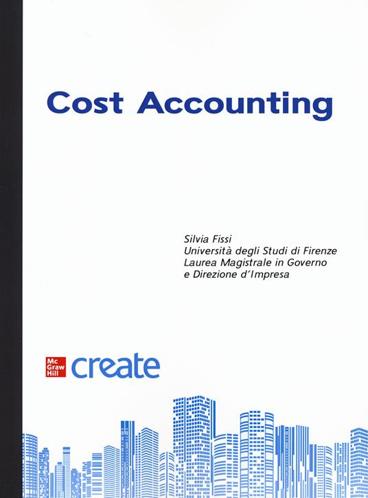 Cost accounting. Con aggiornamento online - copertina