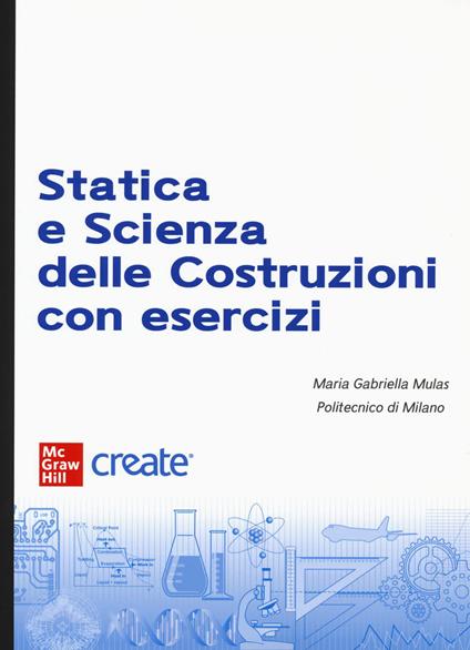 Statica e scienza delle costruzioni. Con e-book - copertina