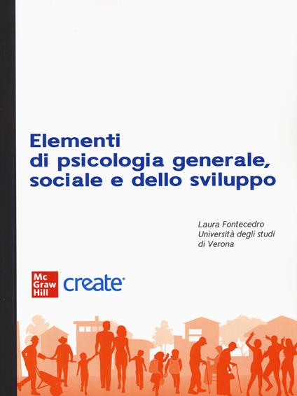 Elementi di psicologia generale e sociale e dello sviluppo. Con e-book - copertina