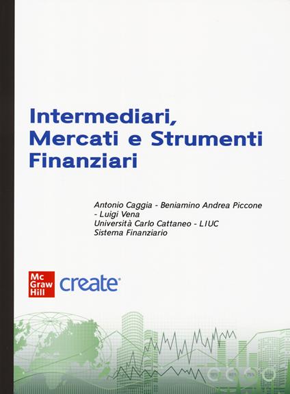 Intermediari, mercati e strumenti finanziari. Con aggiornamento online. Con e-book - copertina