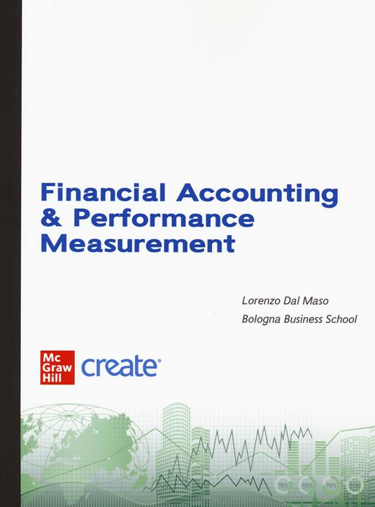 Financial accounting & performance measurements. Con ebook - copertina