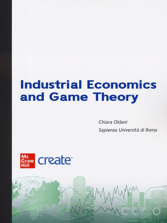 Industrial economics and game theory. Con connect - copertina