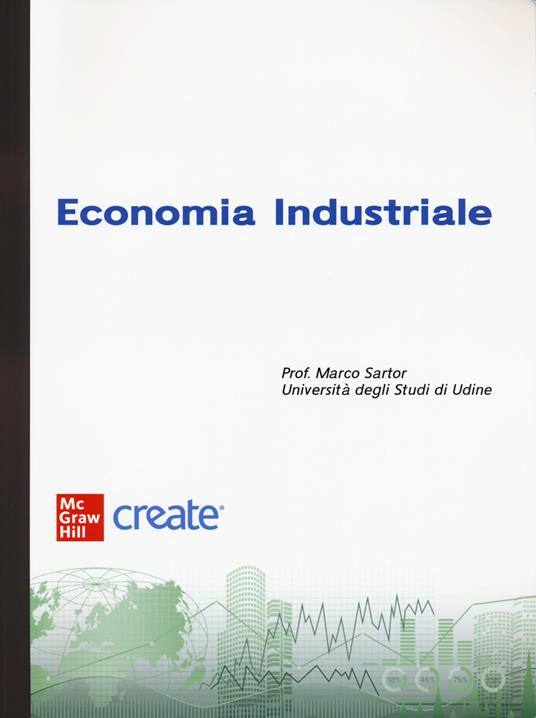 Economia industriale. Con e-book - copertina