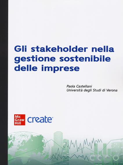 Gli stakeholder nella gestione sostenibile delle imprese. Con e-book - copertina