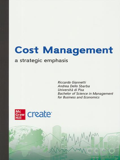 Cost management. A strategic emphasis. Con e-book - copertina