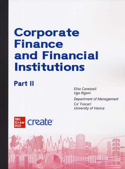 Corporate finance and financial institutions. Con e-book - copertina