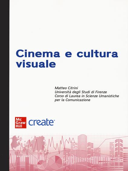 Cinema e cultura visuale. Con e-book - copertina