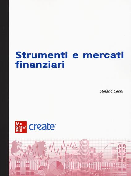 Strumenti e mercati finanziari. Con e-book - copertina