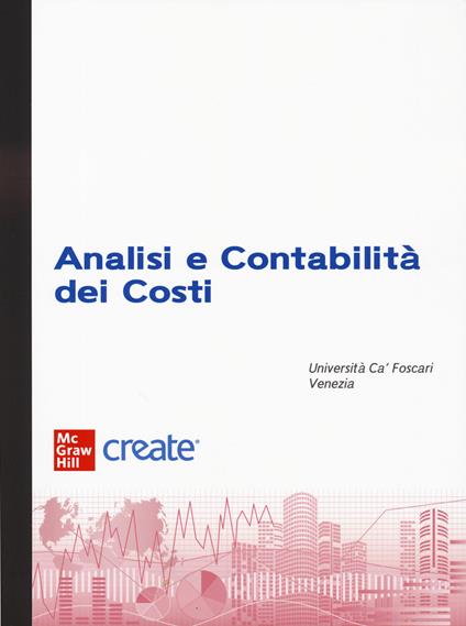 Analisi e contabilità dei costi. Con connect (bundle). Con ebook - copertina