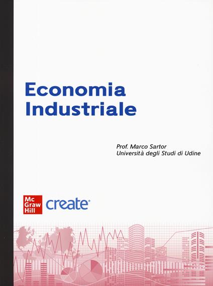 Economia industriale. Con e-book - copertina