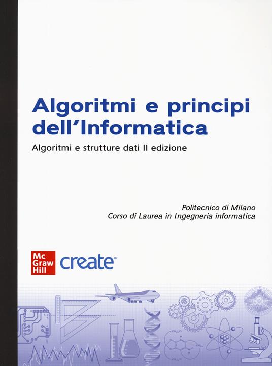 Algoritmi e principi dell'informatica. Algoritmi e strutture dati. Con ebook - copertina