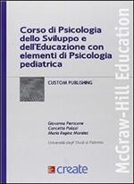 Corso di psicologia dello sviluppo e dell'educazione con elementi di psicologia pediatrica