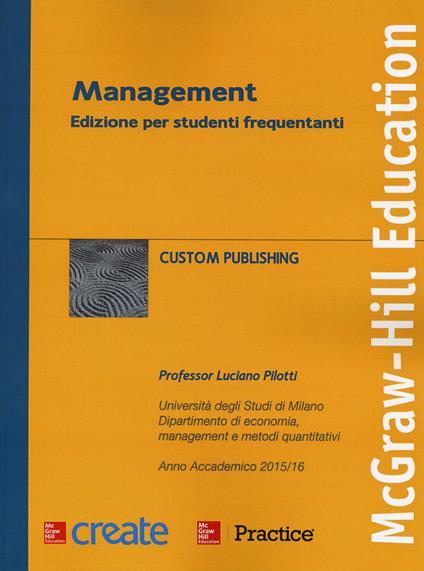 Management. Ediz. per studenti frequentanti. Anno accademico 2015/16 - Luciano Pilotti - copertina