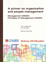 A primer on organization and people management. Management. Principles of management