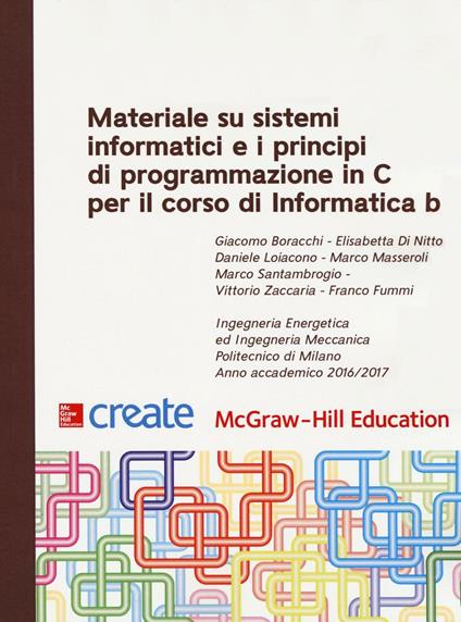 Materiale su sistemi informatici e i principi di programmazione in C per il corso di Informatica B - copertina