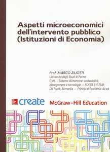 Aspetti microeconomici dell'intervento pubblico (Istituzioni di economia)