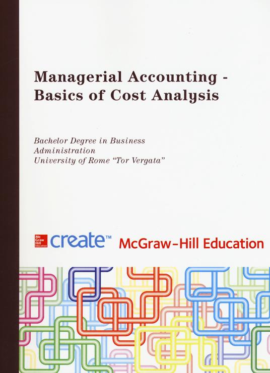 Managerial accounting. Basics of cost analysis - copertina