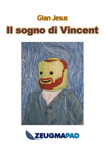 Il Sogno di Vincent - Gian Jesus - ebook