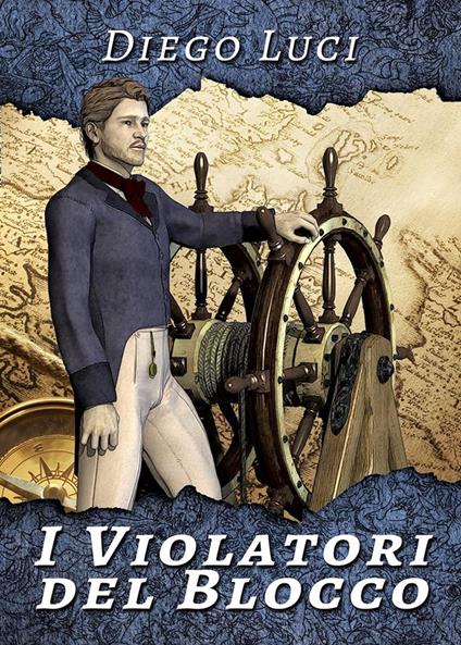 I Violatori del Blocco - Diego Luci - ebook