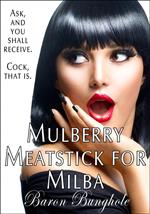 Mulberry Meatstick for Milba