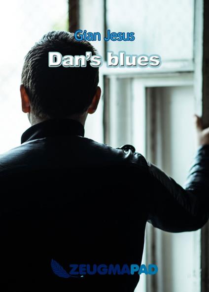 Dan's blues - Gian Jesus - ebook
