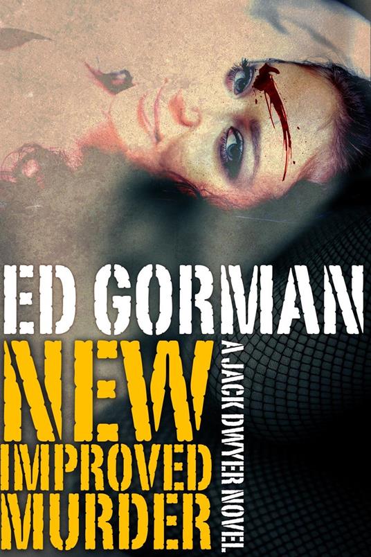 New, Improved Murder - A Jack Dwyer Novel