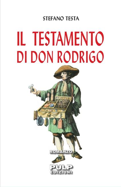 Il testamento di Don Rodrigo - Stefano Testa - ebook