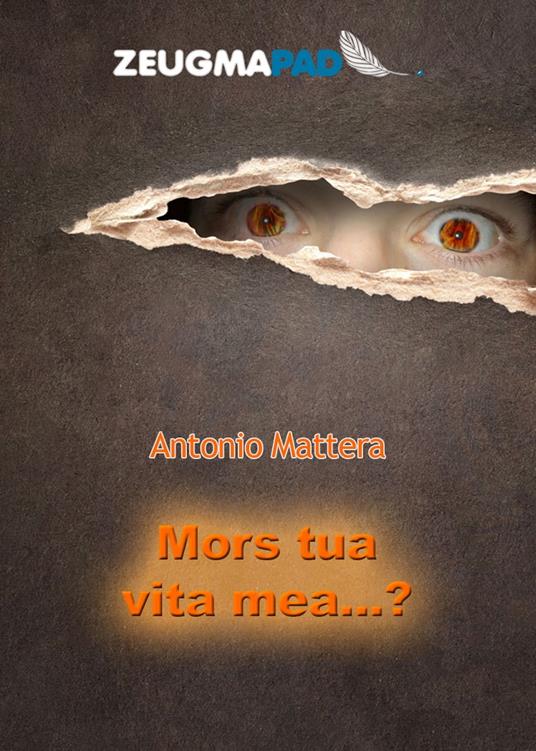 Mors tua vita mea...? - Antonio Mattera - ebook