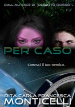 Per caso