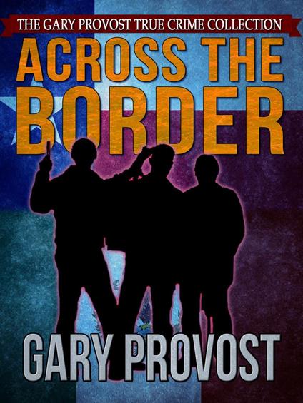 Across the Border