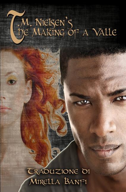 La Creazione Di Un Valle - T.M. Nielsen - ebook