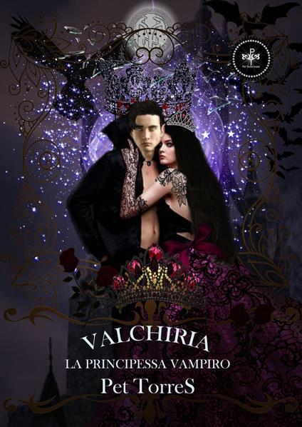 Valchiria - La principessa vampiro - Pet Torres - ebook