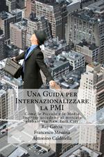 Una Guida per Internazionalizzare la PMI Come le Piccole e le Medie Imprese accedono al mercato globale via New York City