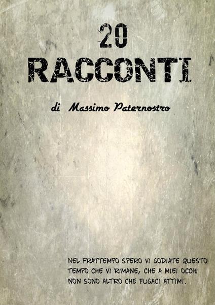 20 Racconti - Massimo Paternostro - ebook