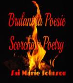 Brulant la Poesie: Scorching Poetry