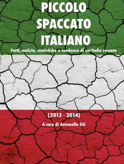 Piccolo spaccato italiano - Antonello Siti - ebook