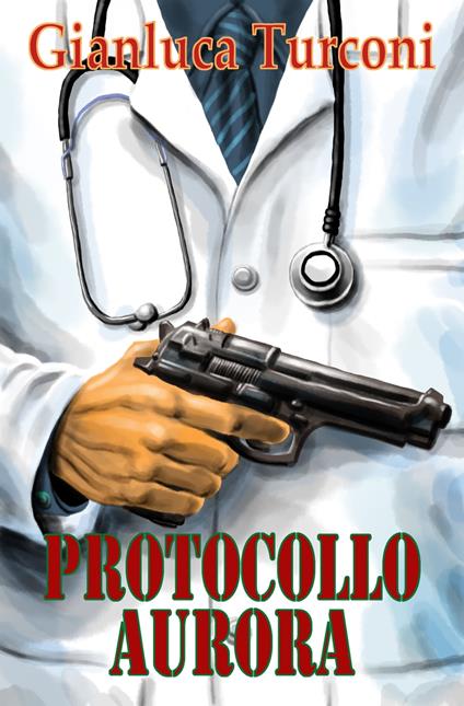 Protocollo Aurora - Gianluca Turconi - ebook