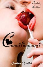 Cunnilinguami (Passioni Lesbiche #3)