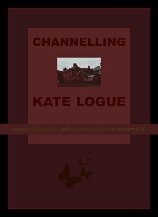 Channelling Kate Logue