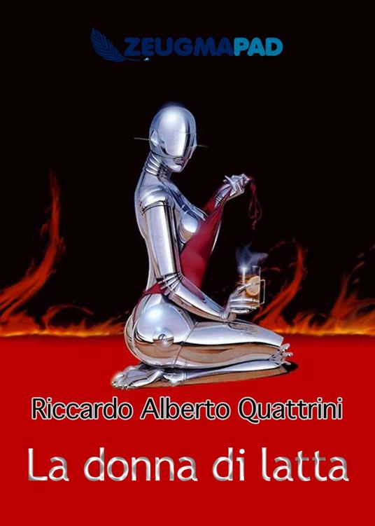 La donna di latta - Riccardo Alberto Quattrini - ebook