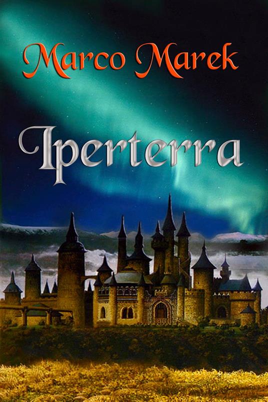 Iperterra - Marco Marek - ebook